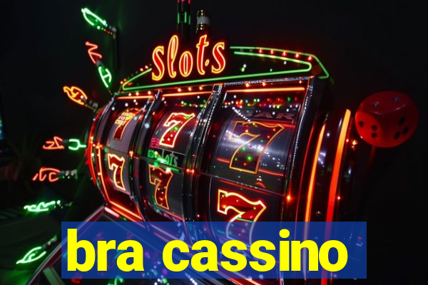 bra cassino